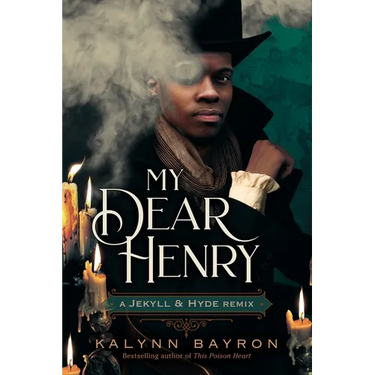 My Dear Henry: A Jekyll & Hyde Remix