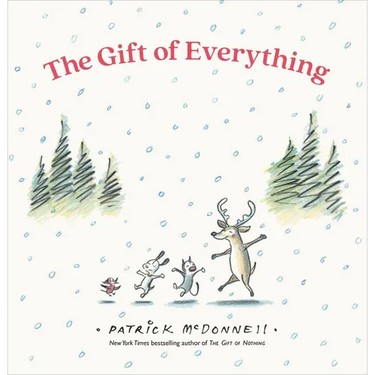 The Gift of Everything