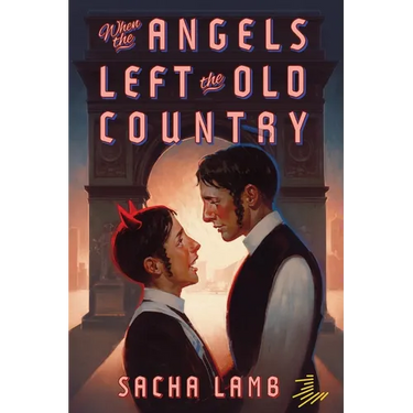 When the Angels Left the Old Country
