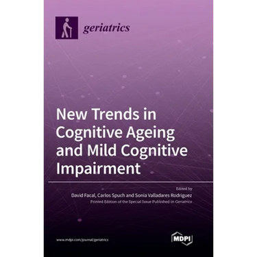 New Trends in Cognitive Ageing and Mild Cognitive Impairment