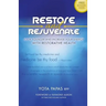 Restore & Rejuvenate