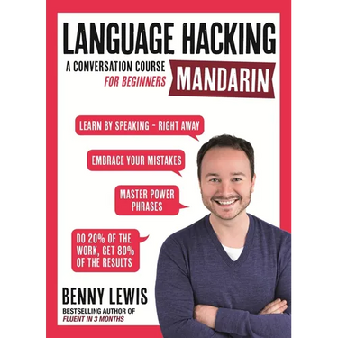 Language Hacking Mandarin: Learn How to Speak Mandarin - Right Away