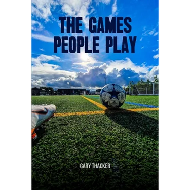 The Games People Play