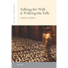 Talking the Walk & Walking the Talk: A Rhetoric of Rhythm