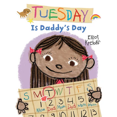 Tuesday Is Daddy's Day