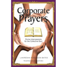 Corporate Prayers: Divine Intercessions for the Collective Soul