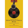 An Introduction to Hindustani Classical Music: A Guidebook for Beginners