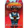 The Lives and Times of El Cipitio