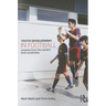 Youth Development in Football: Lessons from the World's Best Academies