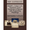 Midkiff V. Colton U.S. Supreme Court Transcript of Record with Supporting Pleadings