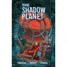 The Shadow Planet