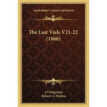 The Last Vials V21-22 (1866)