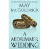 A Midsummer Wedding