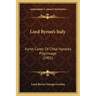 Lord Byron's Italy: Forth Canto Of Child Harold's Pilgrimage (1901)
