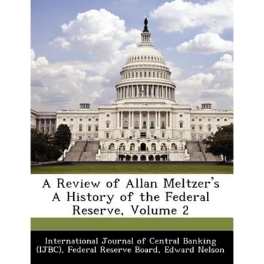 A Review of Allan Meltzer's a History of the Federal Reserve, Volume 2