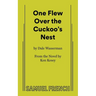 One Flew Over the Cuckoo's Nest