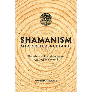 Shamanism: An A-Z Reference Guide