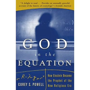 God in the Equation: How Einstein Transformed Religion (Revised)