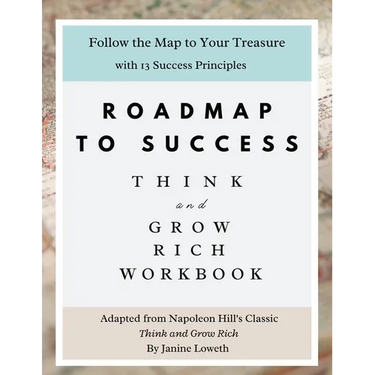 Roadmap to Success: Think and Grow Rich Workbook