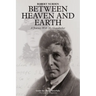 Between Heaven and Earth: A Journey With My Grandfather