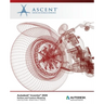 Autodesk Inventor 2020: Surface and Freeform Modeling (Mixed Units): Autodesk Authorized Publisher