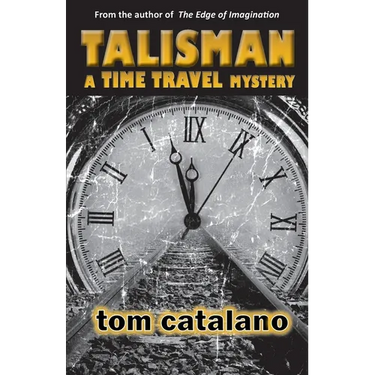 Talisman: A Time Travel Mystery