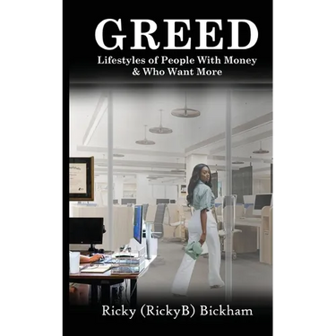 Greed: Lifestyles Of People with Money & Who Want More