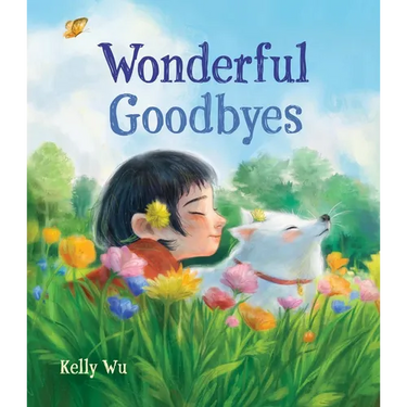Wonderful Goodbyes