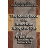 The Mosaic Book of the American Adoptive Rite