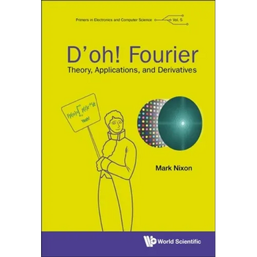 D'Oh! Fourier: Theory, Applications, and Derivatives