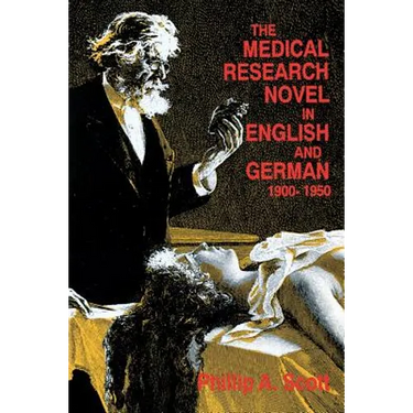 Medical Research Novel in English and German, 1900-1950