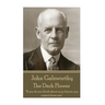 John Galsworthy - The Dark Flower: "If you do not think about your future, you cannot have one"