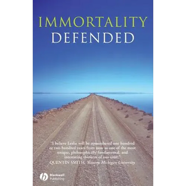 Immortality Defended