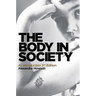 The Body in Society: An Introduction