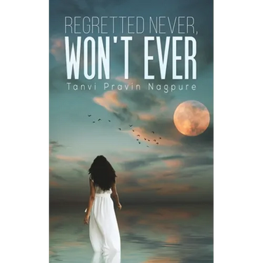 Regretted Never, Won't Ever