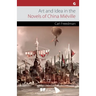 Art and Idea in the Novels of China Miéville