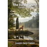 The Forest Ghost: A Ryland Creek Novel
