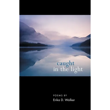 Caught in the Light