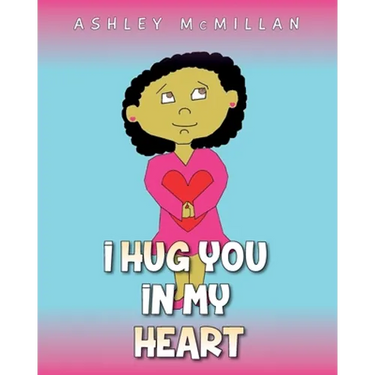 I Hug You in My Heart