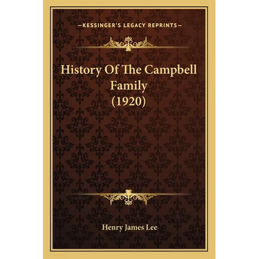 History Of The Campbell Family (1920)