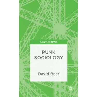 Punk Sociology