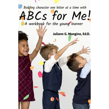 ABCs for Me! A workbook for the young learner