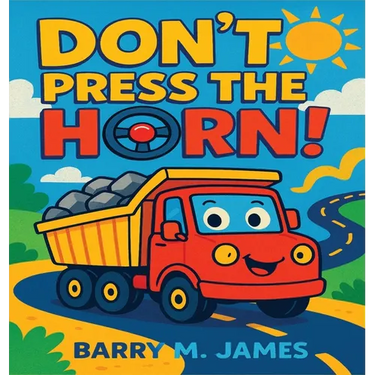 Don't Press The Horn: Whatever You Do... Don't Press It!