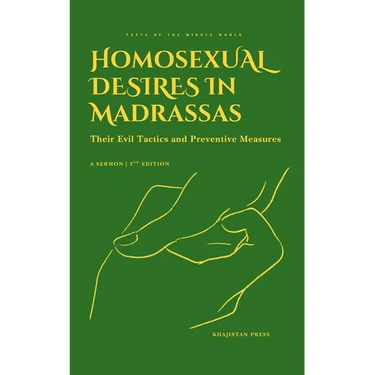 Homosexual Desires in Madrassas