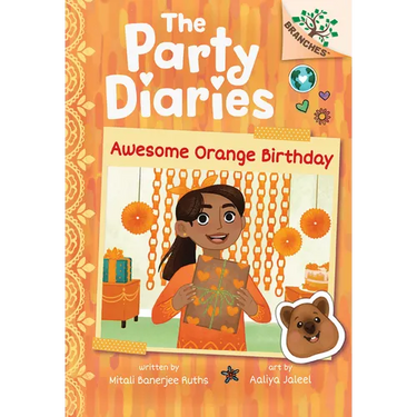 Awesome Orange Birthday: A Branches Book (the Party Diaries #1): Volume 1