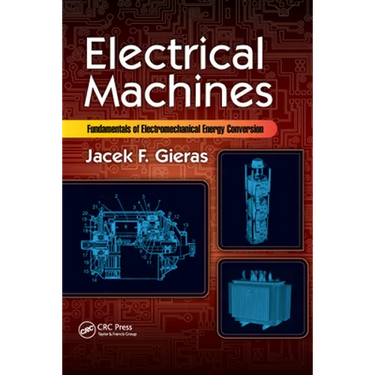 Electrical Machines: Fundamentals of Electromechanical Energy Conversion