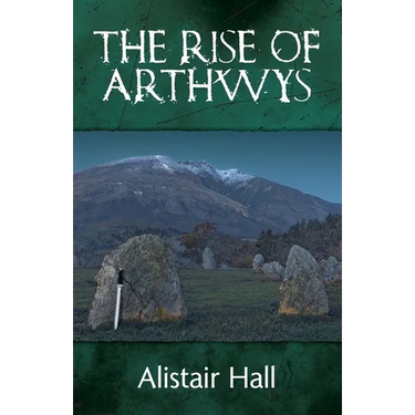 The Rise of Arthwys