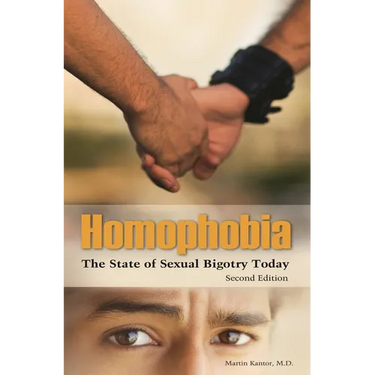Homophobia: The State of Sexual Bigotry Today