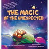 The Magic of the Unexpected