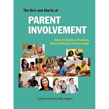 The Do's and Don'ts of Parent Involvement